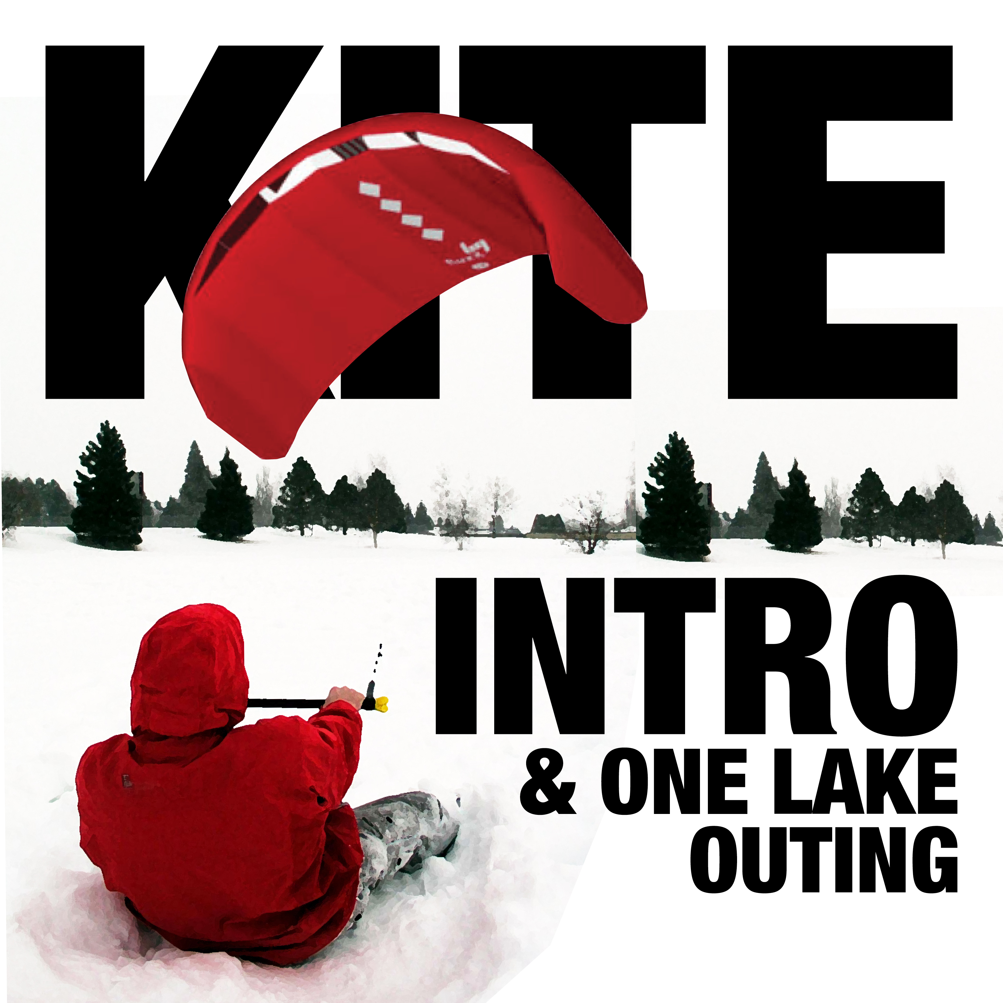 KITE INTRO & ONE LAKE OUTING