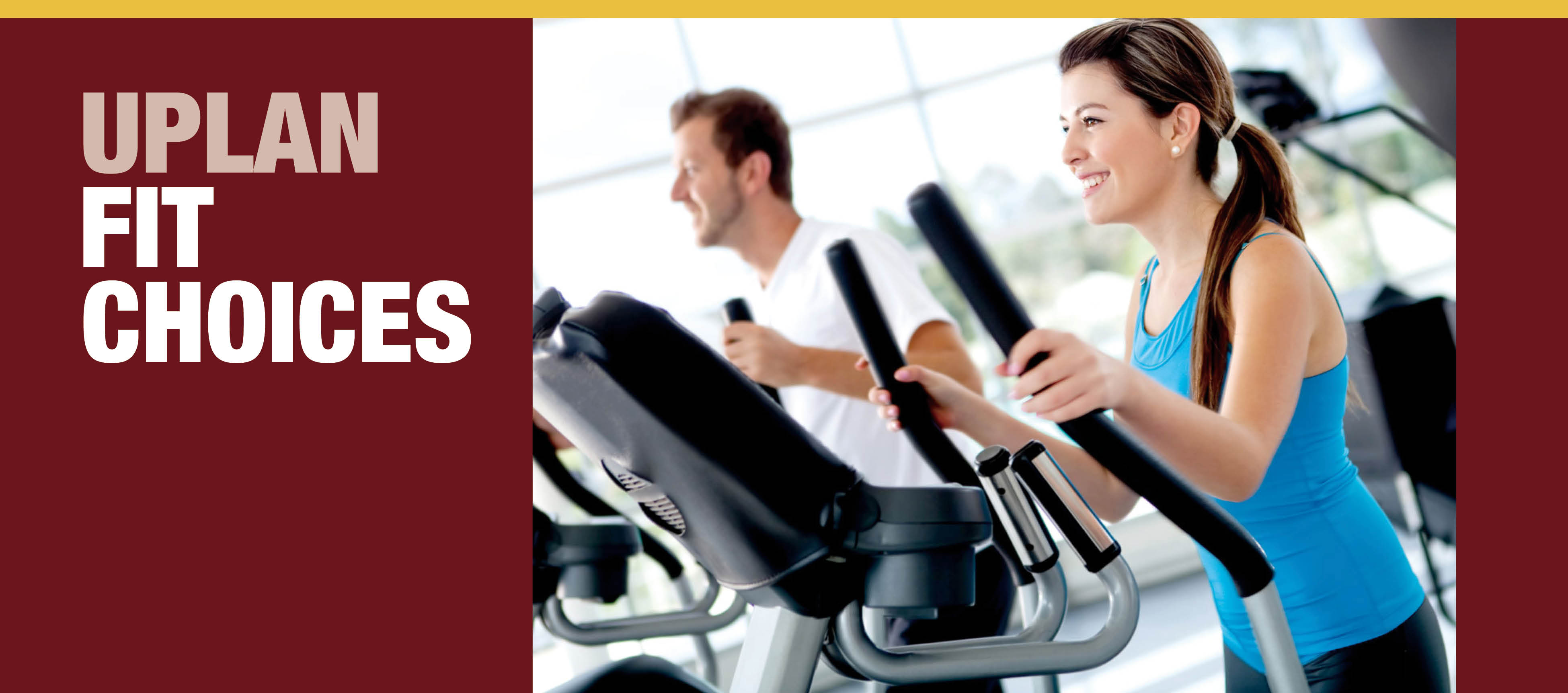 UPLAN FIT CHOICES people on cardio machines