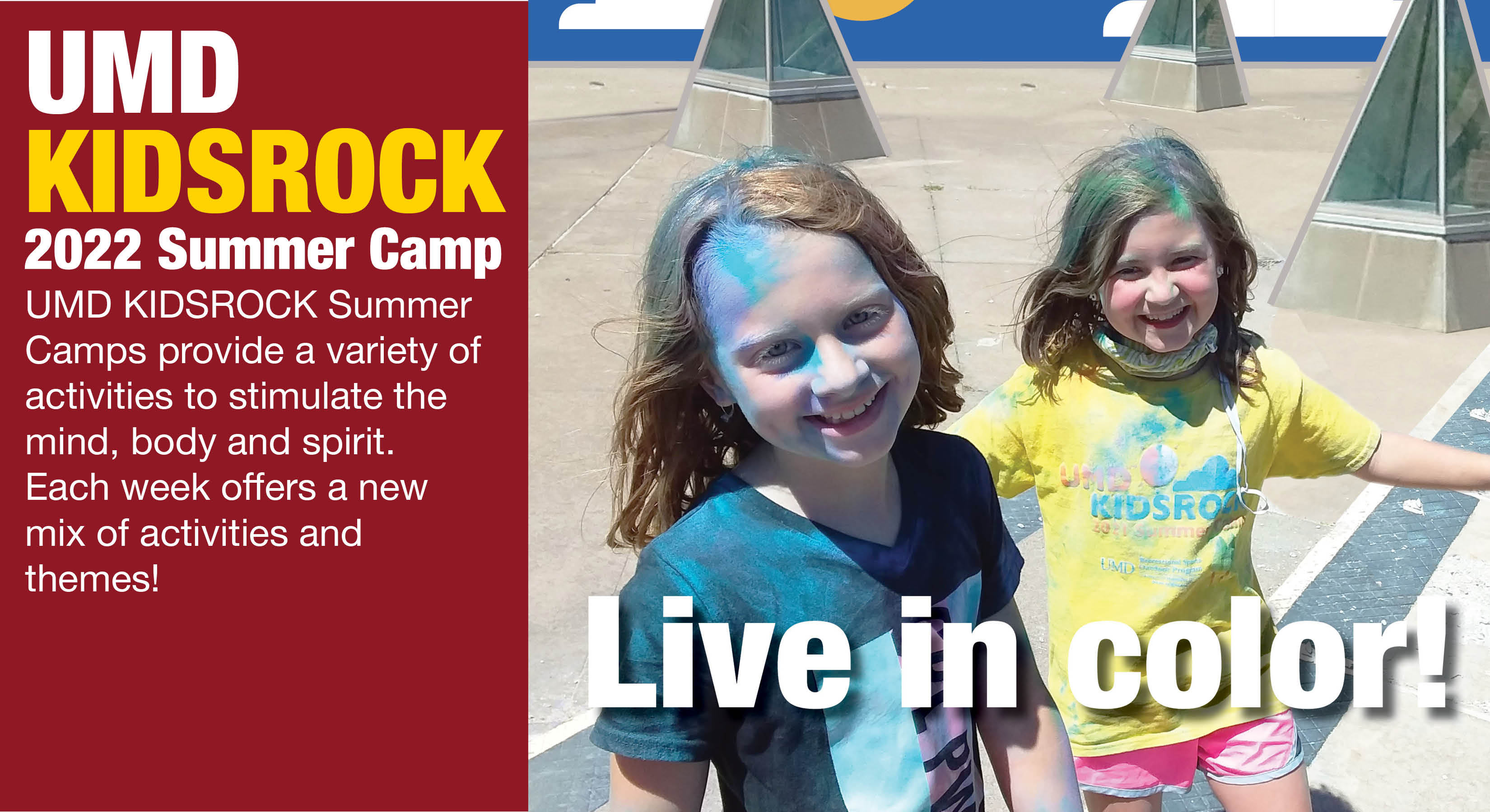 UMD KIDSROCK 2022 Summer Camp. Live in Color